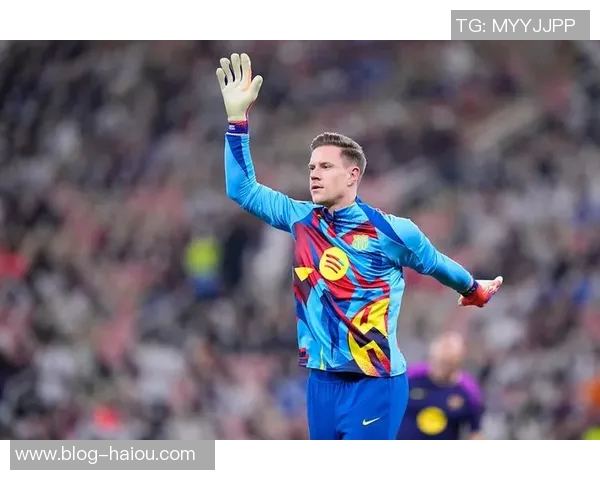 特狮重返巴萨训练展现坚定意愿仍希望继续留队为球队贡献力量